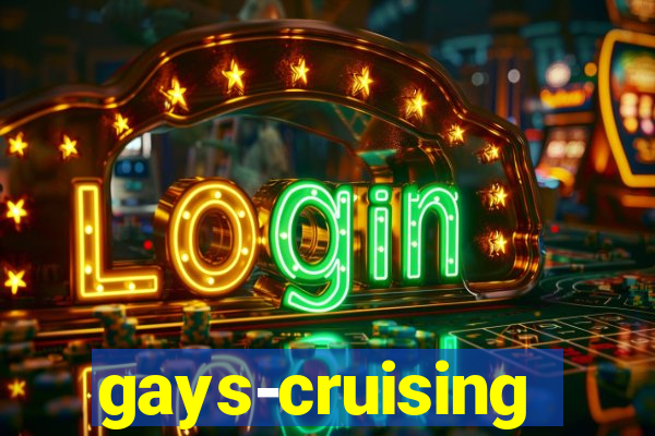 gays-cruising