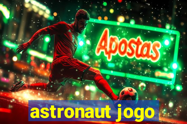 astronaut jogo