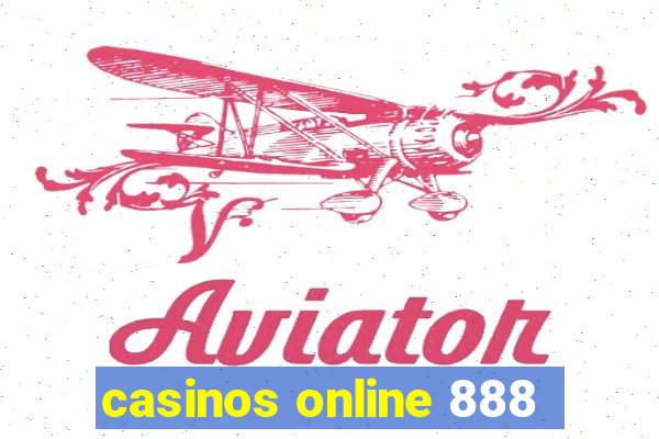 casinos online 888