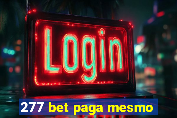 277 bet paga mesmo