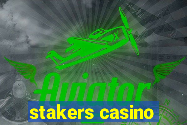 stakers casino