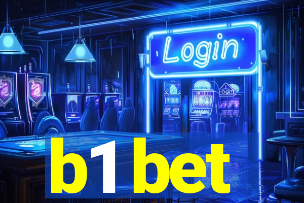 b1 bet