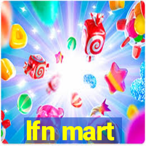 lfn mart