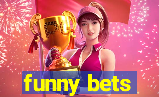 funny bets