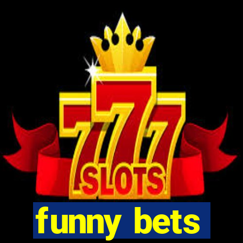 funny bets