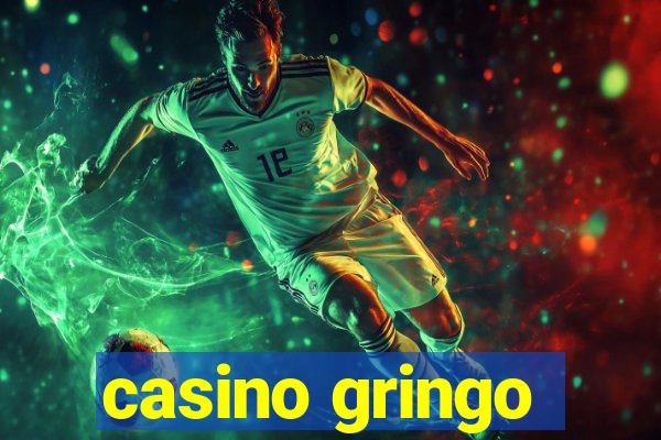 casino gringo