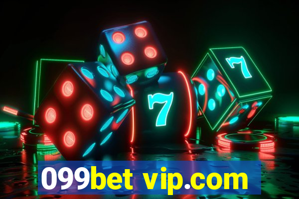 099bet vip.com