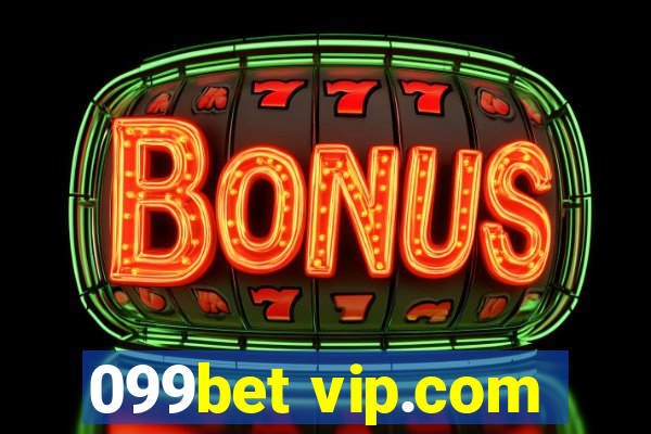 099bet vip.com