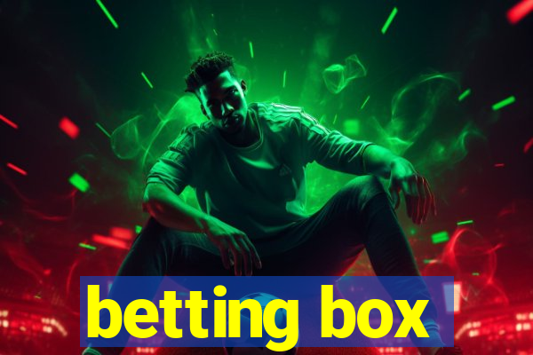 betting box