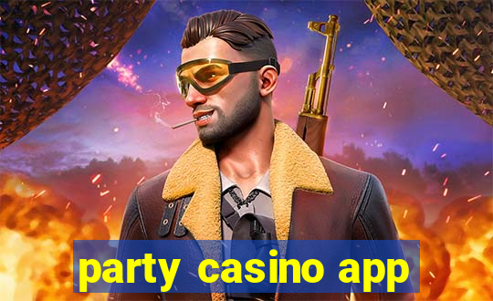 party casino app