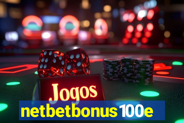 netbetbonus100e