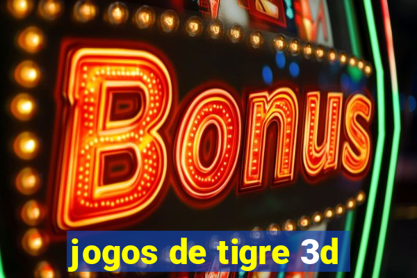 jogos de tigre 3d