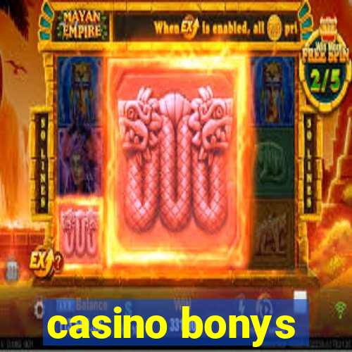 casino bonys