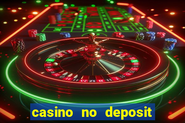 casino no deposit welcome bonus