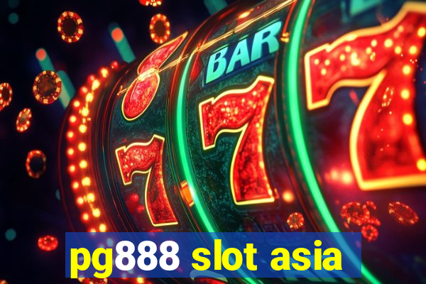 pg888 slot asia