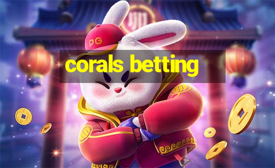 corals betting