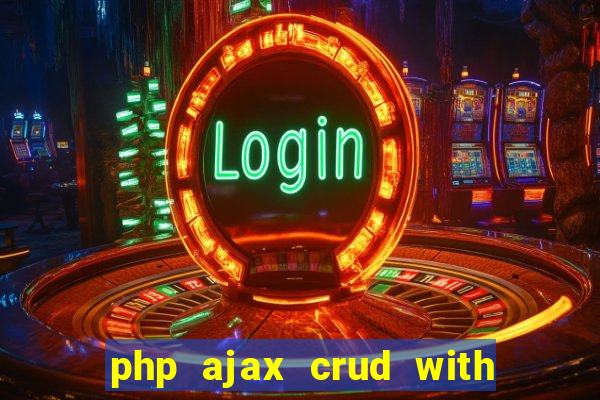 php ajax crud with datatables and bootstrap modals