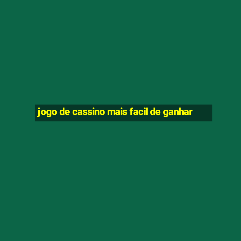 jogo de cassino mais facil de ganhar