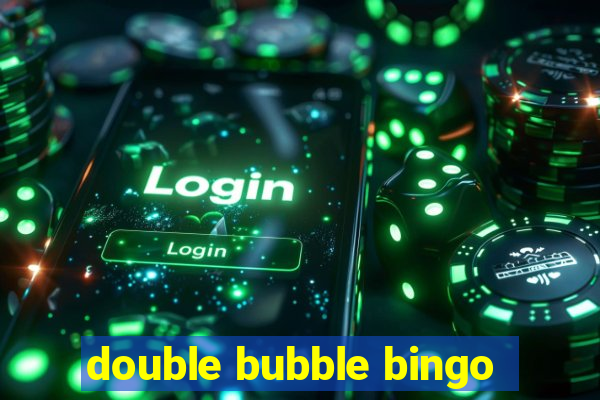 double bubble bingo