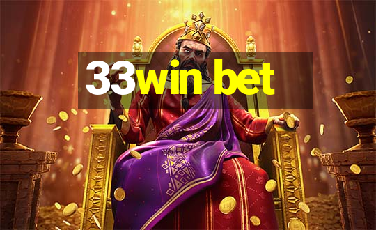 33win bet