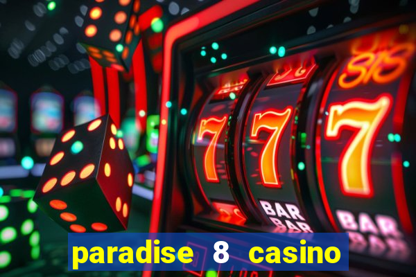 paradise 8 casino no deposit codes