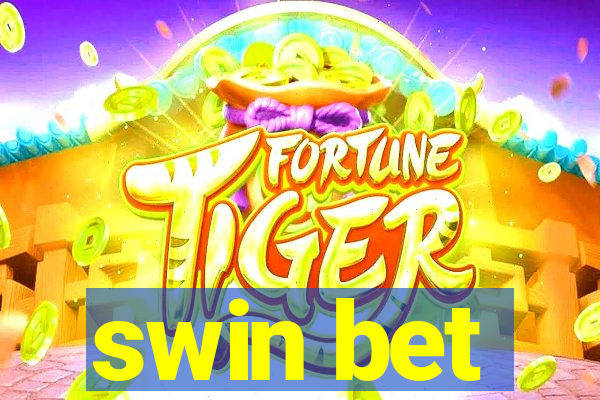 swin bet