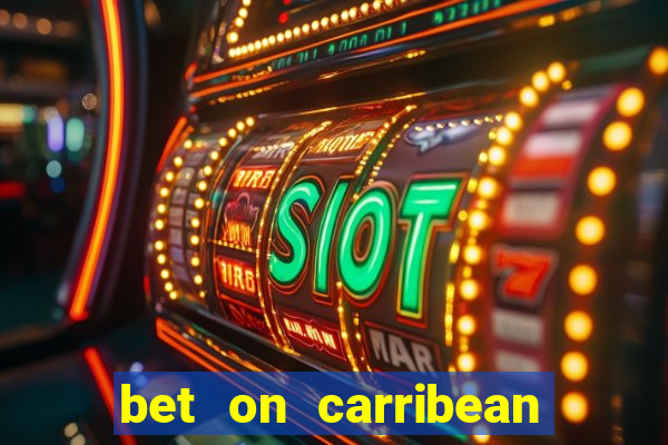 bet on carribean premier league