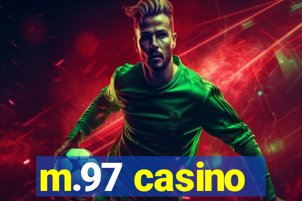 m.97 casino