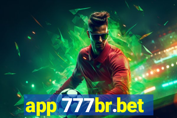 app 777br.bet