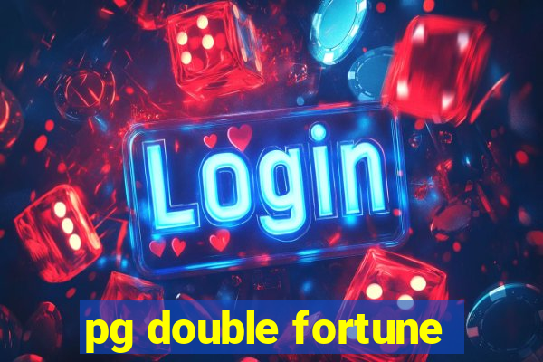 pg double fortune