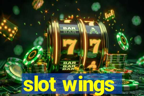 slot wings