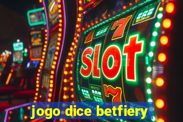 jogo dice betfiery