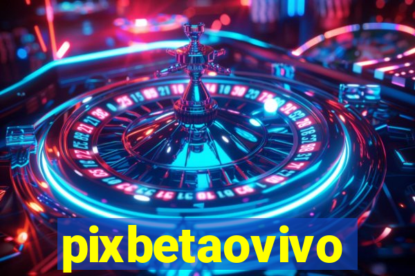 pixbetaovivo