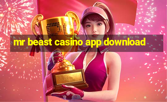 mr beast casino app download