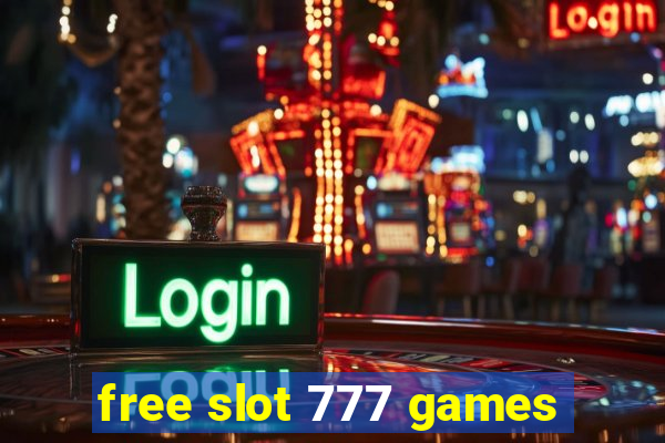 free slot 777 games