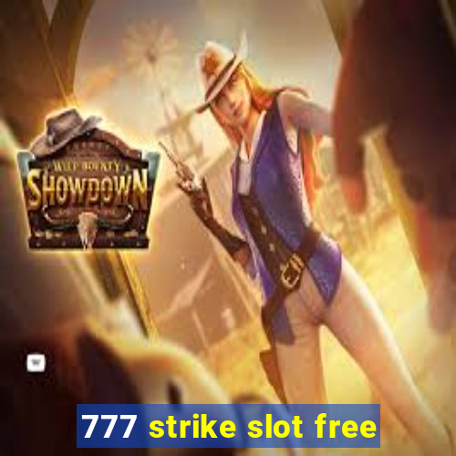 777 strike slot free