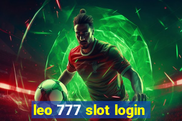 leo 777 slot login