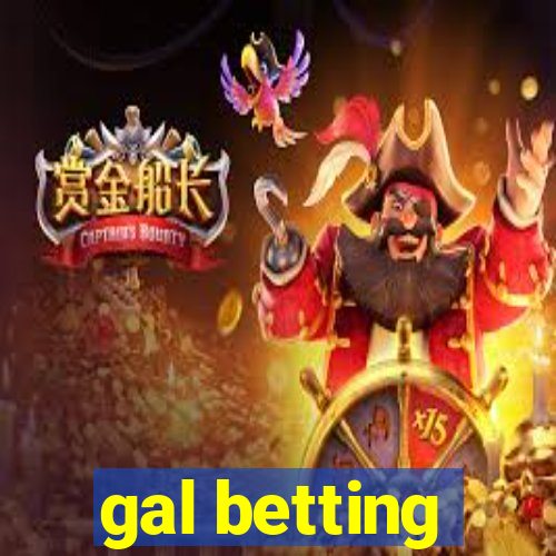 gal betting