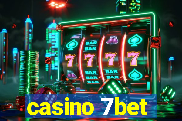 casino 7bet