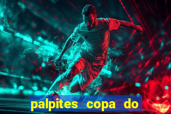 palpites copa do brasil hoje