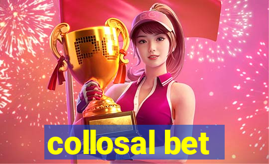 collosal bet