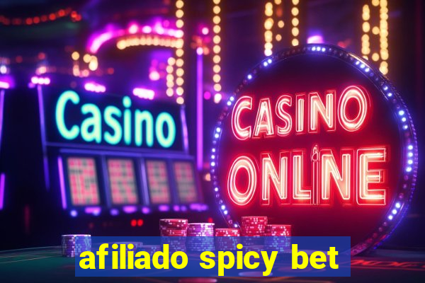 afiliado spicy bet