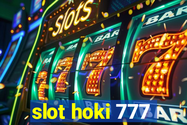 slot hoki 777