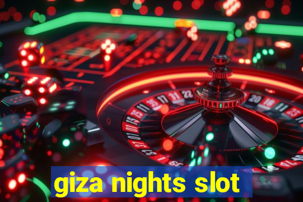 giza nights slot