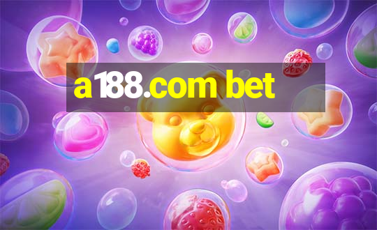 a188.com bet