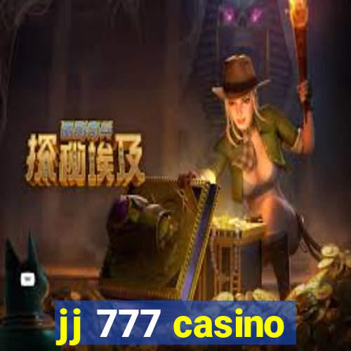 jj 777 casino