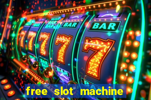 free slot machine games gratis