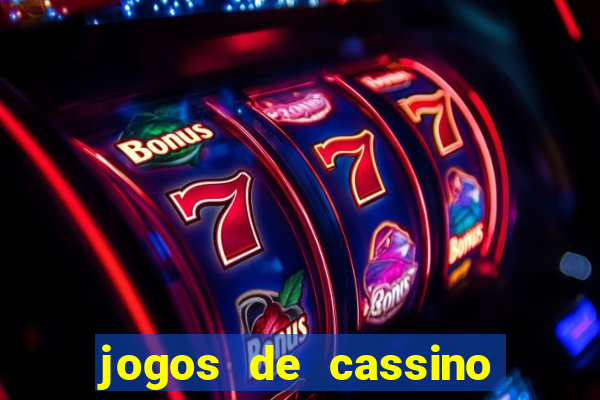 jogos de cassino online grátis