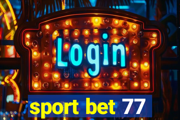 sport bet 77