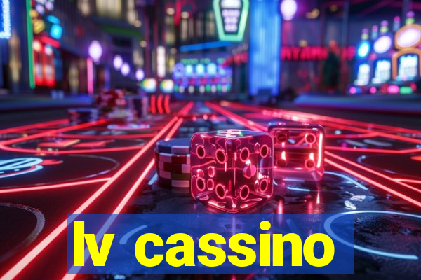 lv cassino